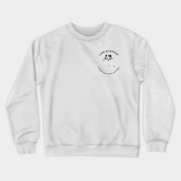 Life in Space Pocket Pals: Pulsar and Paleo Crewneck Sweatshirt by photon_illustration